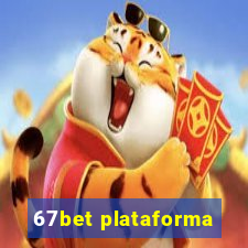 67bet plataforma